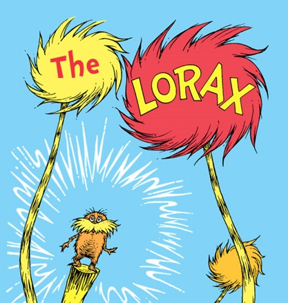 Remember Dr. Seuss’ The Lorax? We’re There. – AddyPres LifeSTYLE